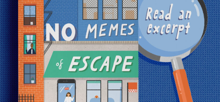 No Memes Of Escape Sneak Peek