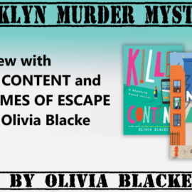 Interview with Killer Content and No Memes of Escape author Olivia Blacke